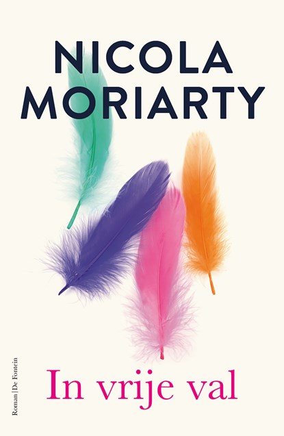 In vrije val, Nicola Moriarty - Ebook - 9789032513603