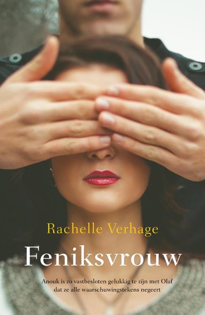 Feniksvrouw, Rachelle Verhage - Paperback - 9789032514327