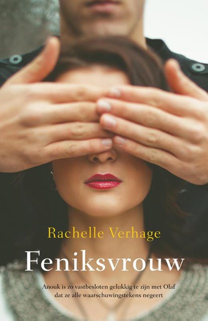 Feniksvrouw, Rachelle Verhage - Ebook - 9789032514334