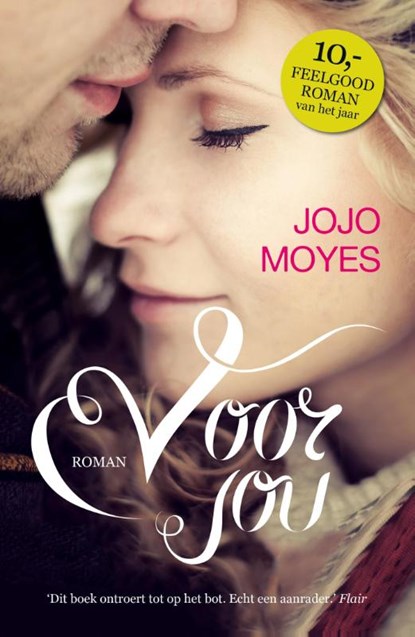 Voor jou, Jojo Moyes - Paperback - 9789032514853
