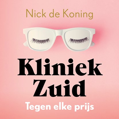 Tegen elke prijs, Nick de Koning - Luisterboek MP3 - 9789032520199