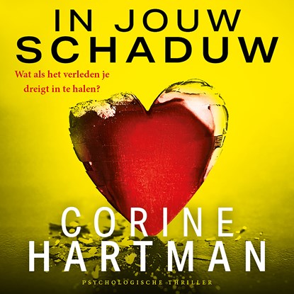 In jouw schaduw, Corine Hartman - Luisterboek MP3 - 9789032520847