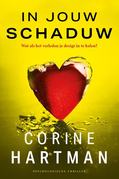 In jouw schaduw, Corine Hartman - Paperback - 9789032520991