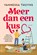 Meer dan een kus, Vannessa Thuyns - Paperback - 9789032521233