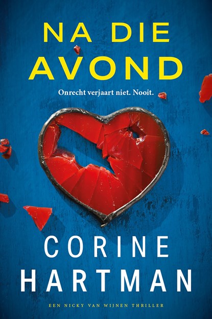 Na die avond, Corine Hartman - Ebook - 9789032521417