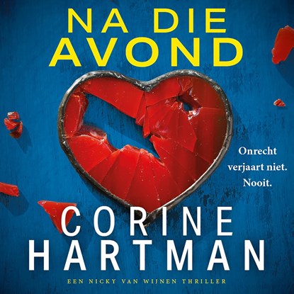 Na die avond, Corine Hartman - Luisterboek MP3 - 9789032521424