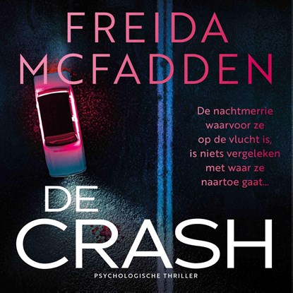 De crash, Freida McFadden - Luisterboek MP3 - 9789032521462