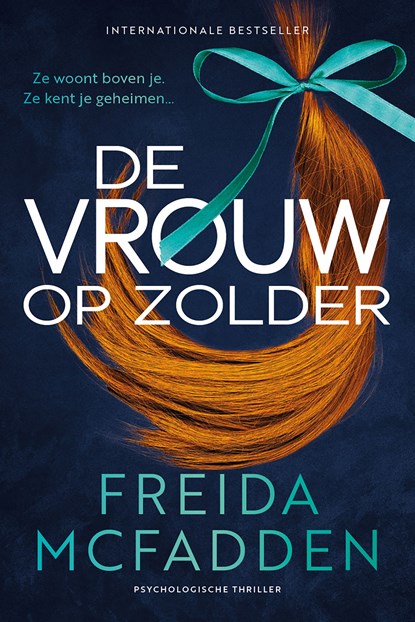 De vrouw op zolder, Freida McFadden - Ebook - 9789032521486