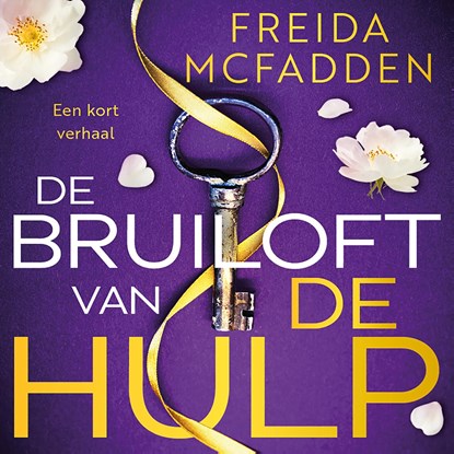 De bruiloft van De Hulp, Freida McFadden - Luisterboek MP3 - 9789032521530