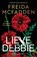 Lieve Debbie, Freida McFadden - Paperback - 9789032521677