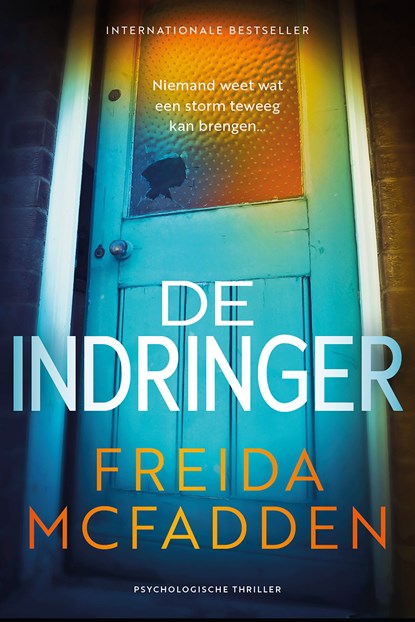 De indringer, Freida McFadden - Ebook - 9789032521868