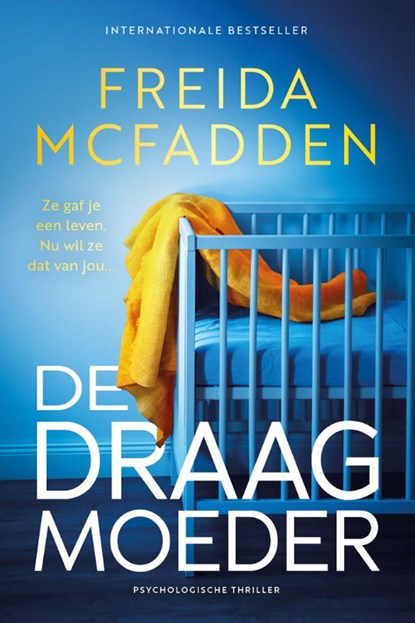 De draagmoeder, Freida McFadden - Paperback - 9789032522049