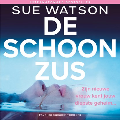 De schoonzus, Sue Watson - Luisterboek MP3 - 9789032522094