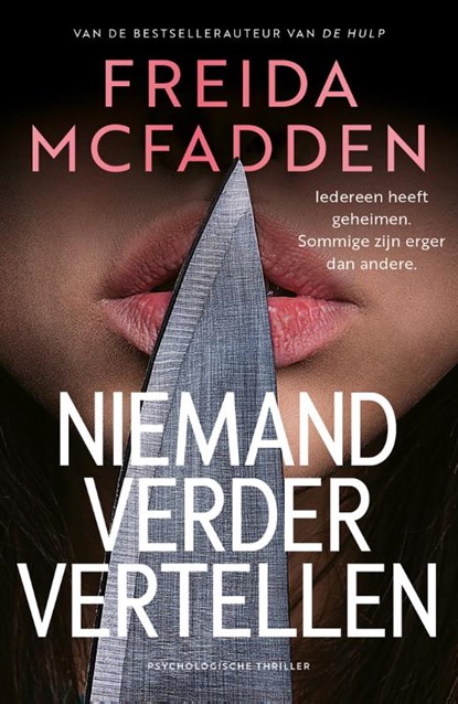 Niemand verder vertellen, Freida McFadden - Paperback - 9789032522322