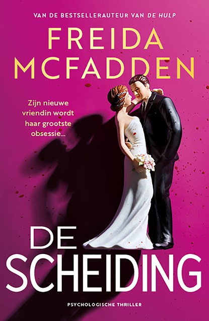 De scheiding, Freida McFadden - Ebook - 9789032522506