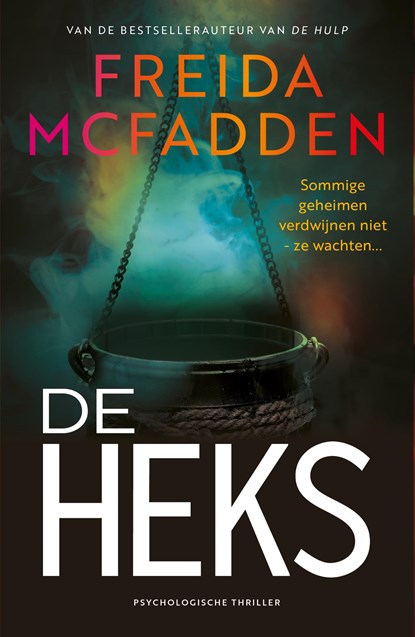 De heks, Freida McFadden - Ebook - 9789032522520