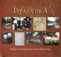 Erf aan de A | Roelof Pinxterhuis | 