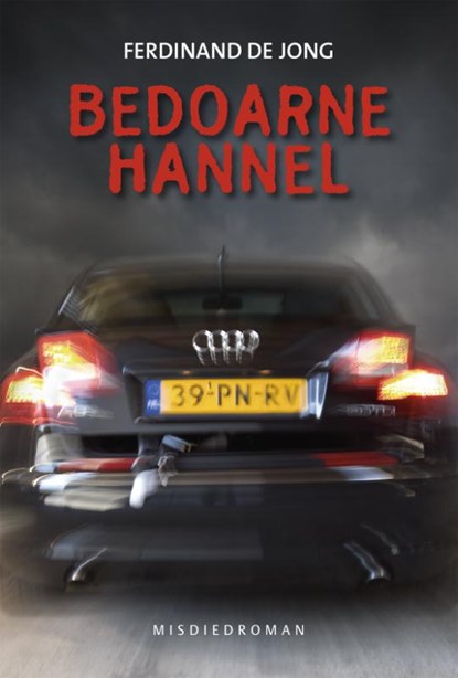 Bedoarne hannel, Ferdinand de Jong - Paperback - 9789033004636