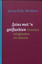 Seins met 'n gniflachien | J. Kok-Wolbers | 