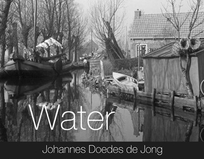 Water, Johannes Doedes de Jong - Gebonden - 9789033009471