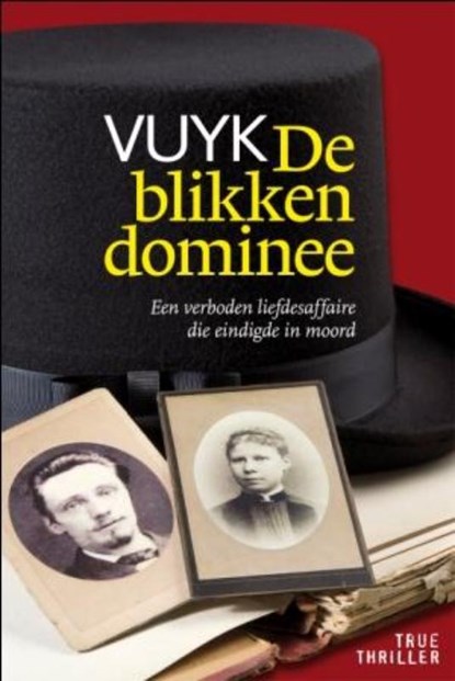 De blikken dominee, Vuyk - Paperback - 9789033009907