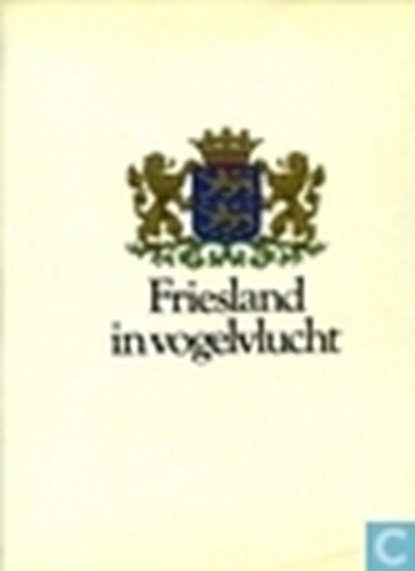 Friesland in vogelvlucht, niet bekend - Gebonden met stofomslag - 9789033014062