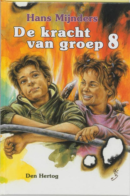 De kracht van groep 8, MIJNDERS, Hans - Gebonden - 9789033116346