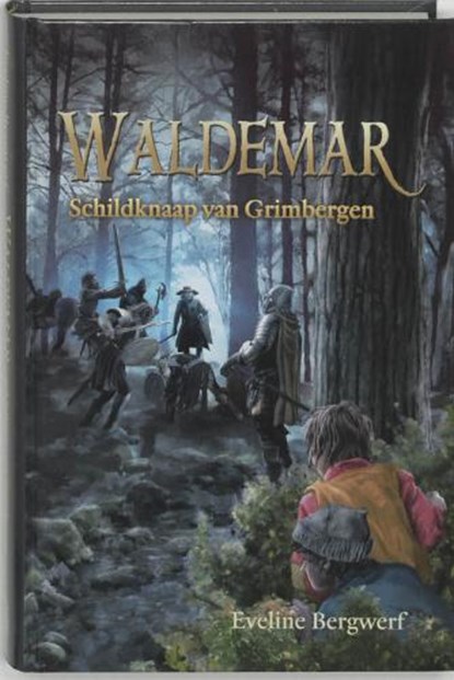 Waldemar, schildknaap van Grimbergen, BERGWERF, E. - Gebonden - 9789033120695