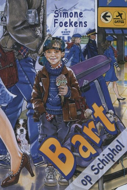 Bart op Schiphol, Simone Foekens - Gebonden - 9789033124730