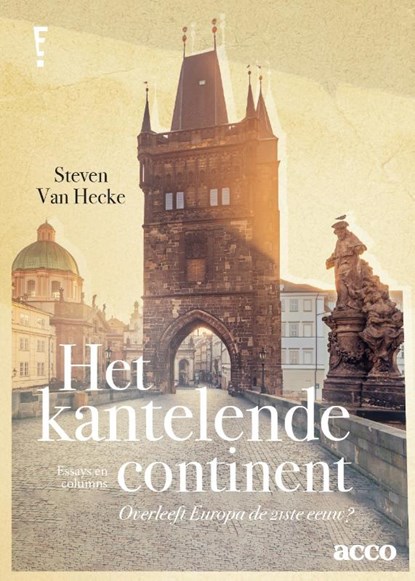 Het kantelende continent, Steven van Hecke - Paperback - 9789033402074