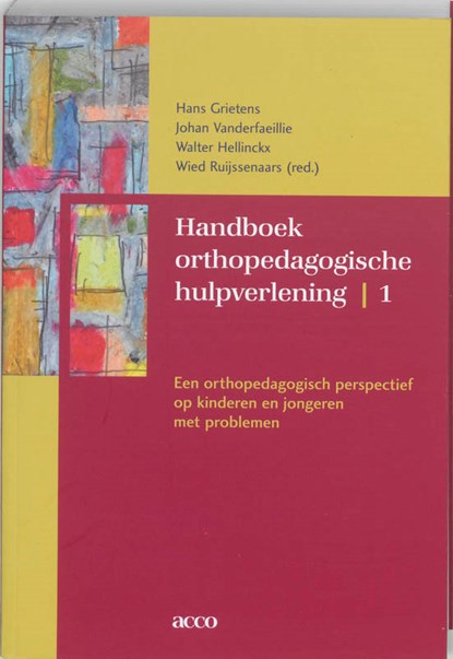Handboek orthopedagogische hulpverlening, GRIETENS, Hans [e.a.] - Paperback - 9789033459788