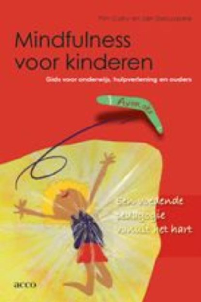 Mindfulness voor kinderen, P. Catry ; J. Decuypere - Paperback - 9789033470905