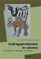 Gedragsproblemen in scholen | Kees van der Wolf & Tanja van amp; Beukering | 