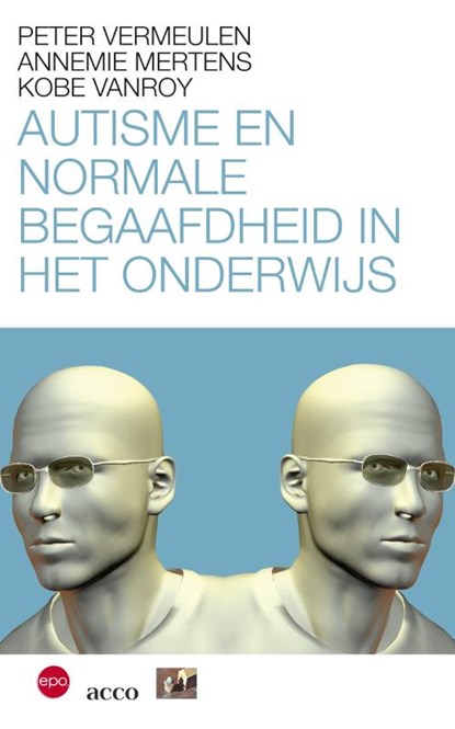 Autisme en normale begaafdheid in het onderwijs, Pete Vermeulen - Paperback - 9789033482083