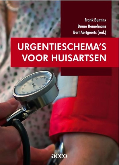 Urgentieschema's voor huisartsen, Frank Buntinx ; BRUNO BEMELMANS - Paperback - 9789033484834