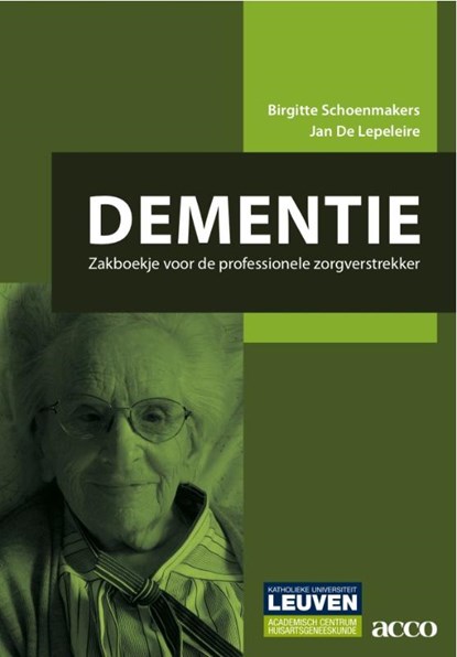 Dementie, Brigitte Schoenmakers ; Jan de Lepeleire - Paperback - 9789033484872