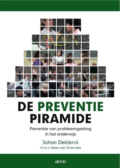 De preventiepiramide, Johan Deklerck ; Kees van Overveld - Paperback - 9789033485138