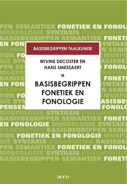 Basisbegrippen fonetiek en fonologie, Hans Smessaert ; Wivine Decoster - Paperback - 9789033485763