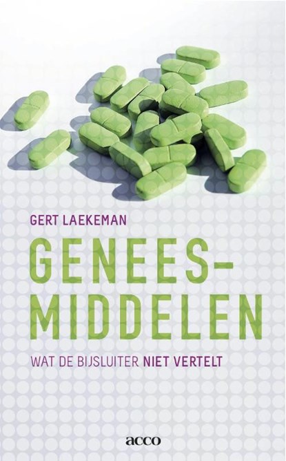Geneesmiddelen, Gert Laekeman ; Luc Leyssens - Paperback - 9789033486432