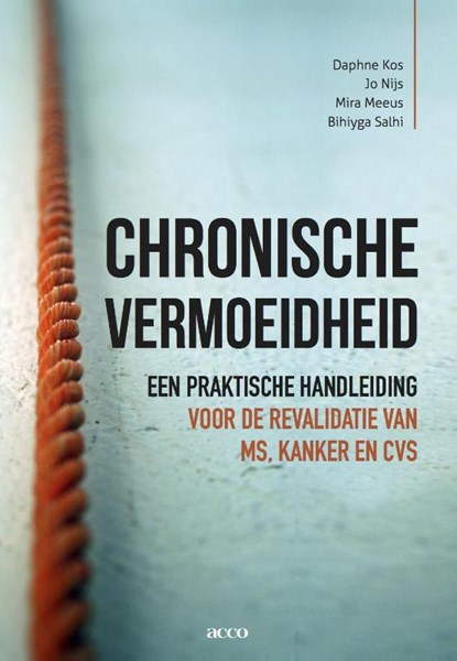 Chronische vermoeidheid, Jo Nijs ; Daphne Kos - Paperback - 9789033488023
