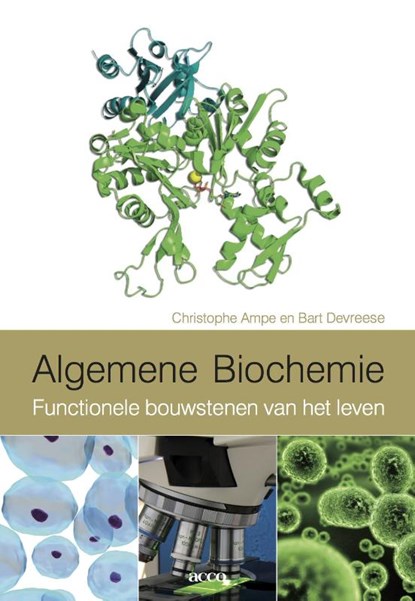 Algemene biochemie, Christophe Ampe ; Bart Devreese - Paperback - 9789033489884