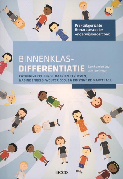 Binnenklasdifferentiatie, Catherine Coubergs ; Katrien Struyven ; Nadine Engels ; Wouter Cools ; Kristine De Martelaer - Paperback - 9789033491948