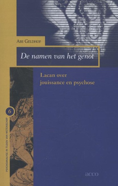 De namen van het genot, Abe Geldhof - Paperback - 9789033495403
