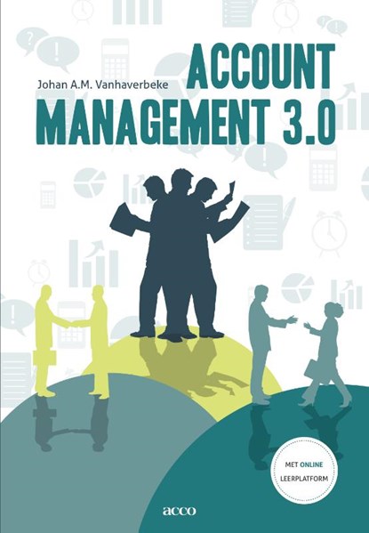 Account management 3.0, Johan A.M. Vanhaverbeke - Paperback - 9789033496295