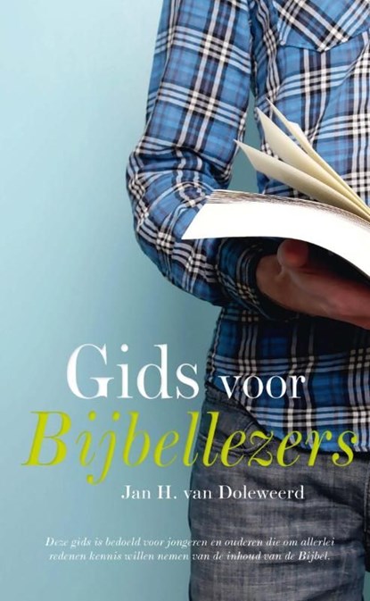 Gids voor Bijbellezers, J.H. van Doleweerd - Ebook - 9789033602757
