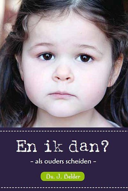 En ik dan?, J. Belder - Paperback - 9789033604065