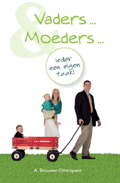 Vaders en moeders, A. Brouwer-Otterspeer - Ebook - 9789033604447