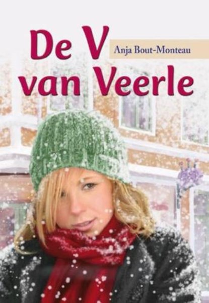 De V van Veerle, BOUT-MONTEAU, Anja - Gebonden - 9789033606984
