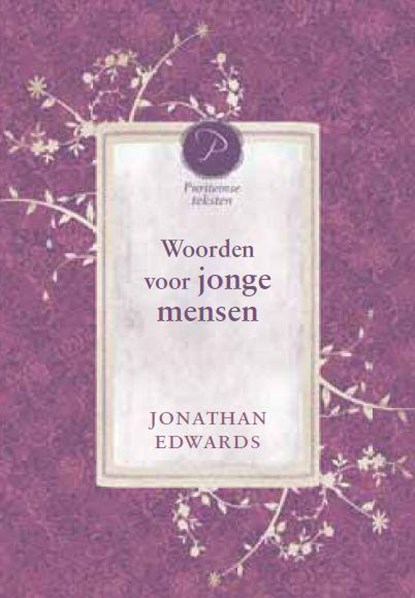 Woorden voor jonge mensen, Jonathan Edwards - Paperback - 9789033607288