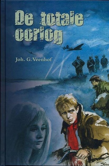 De totale oorlog, Joh. G. Veenhof - Gebonden - 9789033609718